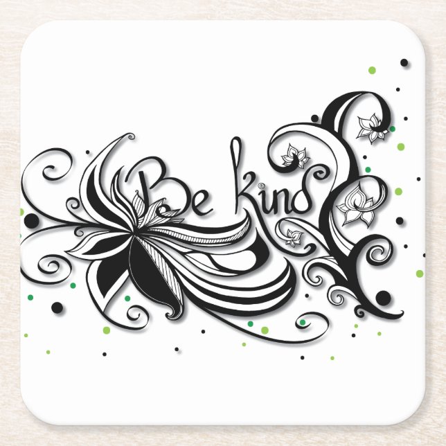 Dessous De Verre Carré SOIS GENTIL ! Citation calligraphie inspirante (Devant)