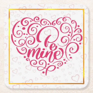 Dessous De Verre Carré Sois Mienne" Texte Vintage : Joyuse Saint-Valentin