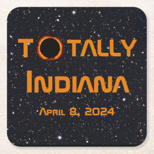 Dessous De Verre Carré Totalement Indiana 2024 Solar Eclipse