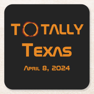 Dessous De Verre Carré Totalement Texas 2024 Solar Eclipse
