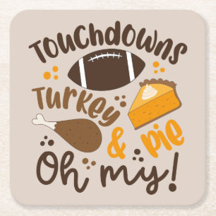Dessous De Verre Carré Touchdowns Turquie & tarte Oh, mon