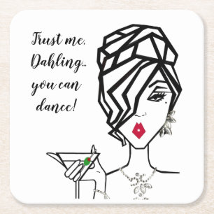 Dessous De Verre Carré "Tu Peux Danser..."