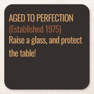 Dessous De Verre Carré Vieilli à la perfection Anniversaire Whisky