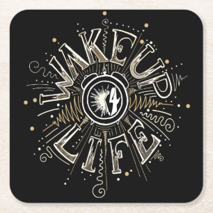 Dessous De Verre Carré WAKE UP 4 LIFE quota illustration