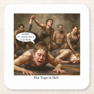 Dessous De Verre Carré Yoga chaud en enfer.