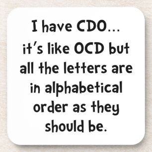 Dessous-de-verre CDO aiment OCD