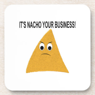 Dessous-de-verre C'est Nacho Your Business