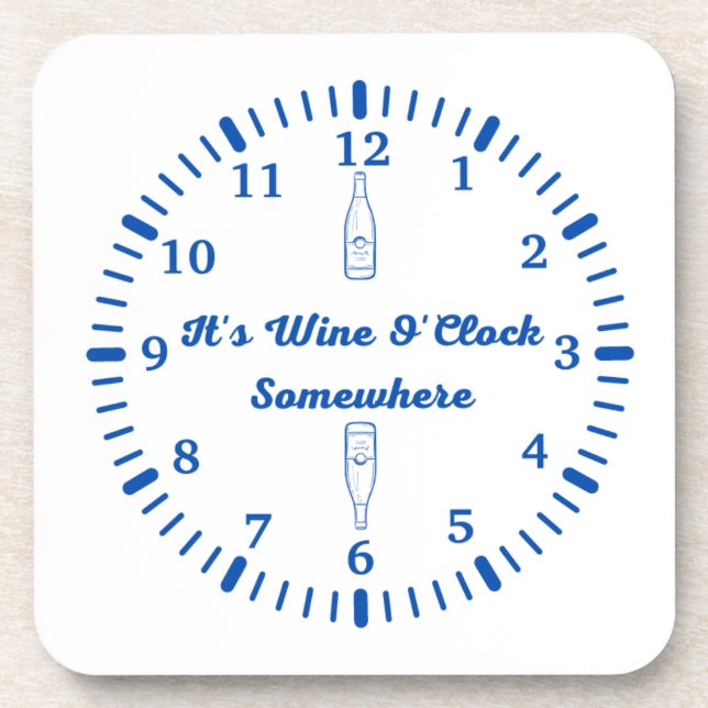 Dessous-de-verre C'est Wine O'clock Quelque part sur un (Devant)
