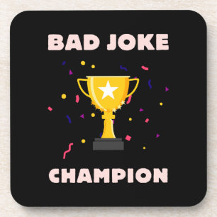 Dessous-de-verre Champion de mauvaise blague