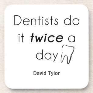 Dessous-de-verre Dentist Do it !