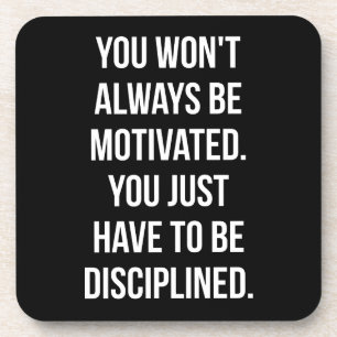 Dessous-de-verre Discipline vs Motivation - Entraînement inspirant