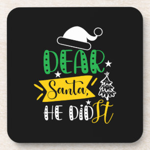 Dessous-de-verre Don de Noël Cher Père Noël Il L'A Fait