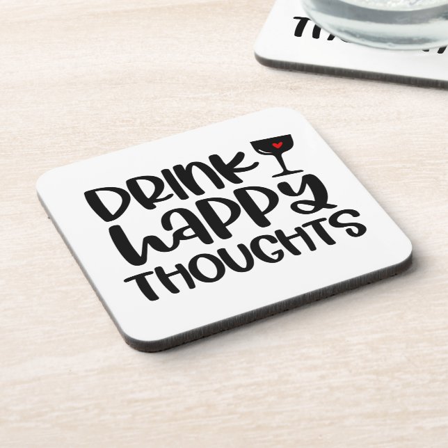 Dessous-de-verre Drôle Boire Happy Thoughts Vin Citation Dessous de (Côté gauche)
