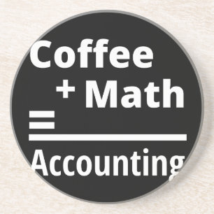 Dessous De Verre En Grès Café + Math = Comptabilité