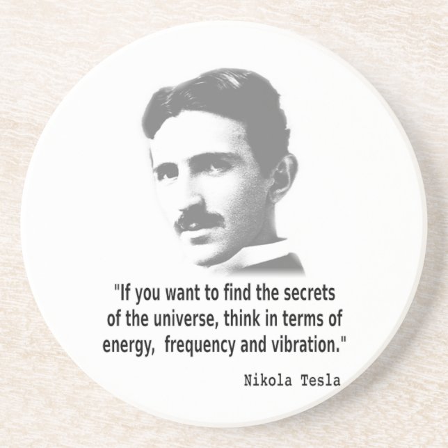 Dessous De Verre En Grès Citation De Nikola Tesla (Devant)