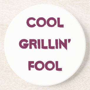 Dessous De Verre En Grès Citation idiot du cool Grillin