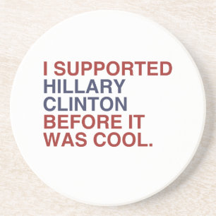 DESSOUS DE VERRE EN GRÈS J'AI SOUTENU HILLARY CLINTON AVANT QU'IL AIT FAIT