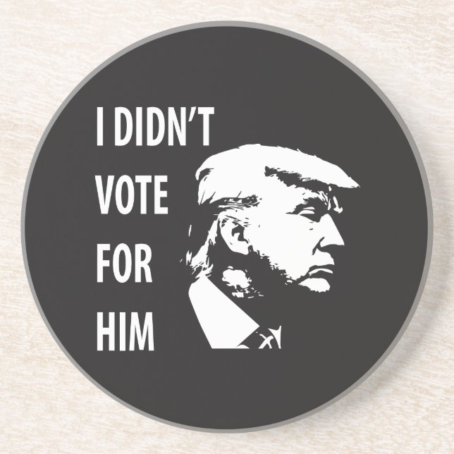 Dessous De Verre En Grès Je n'ai pas voté pour Trump (Devant)