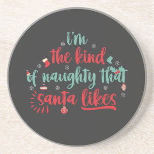 Dessous De Verre En Grès Je suis le genre de vilain que Père Noël aime