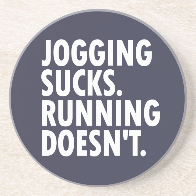 Dessous De Verre En Grès Jogging Sucks. Courir ne marche pas. (Devant)