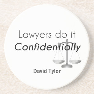 Dessous De Verre En Grès Les avocats le font confidentiellement