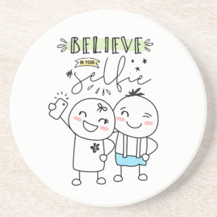 Dessous De Verre En Grès Les Woolies croient en votre citation #selfie Funn