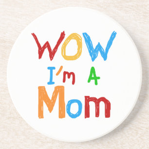 Dessous De Verre En Grès WOW Je suis une maman T-shirts et GIfts