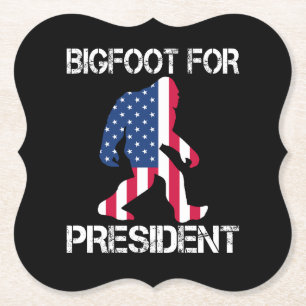 Dessous-de-verre En Papier Bigfoot pour président drôle Bigfoot