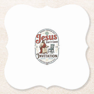 Dessous-de-verre En Papier Invitation Jésus Chaise Vide Invitation Jésus Chai