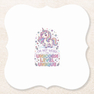 Dessous-de-verre En Papier Licorne Je ne suis pas bizarre, je suis licorne de