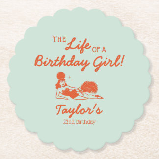 Dessous-de-verre En Papier Life of a Birthday Girl Party