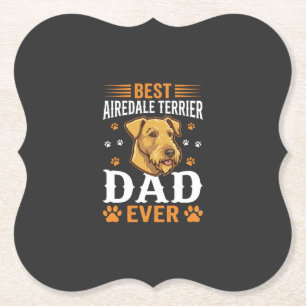 Dessous-de-verre En Papier Meilleur papa Airedale Terrier de tous les temps a