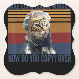 Dessous-de-verre En Papier Pilote de chat Mike Echo Oscar Whisky Costume cade