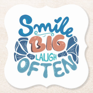 Dessous-de-verre En Papier Sourire grand rire souvent : Message chaleureux