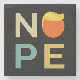 Dessous-de-verre En Pierre Anti-Trump - Nope Edition III