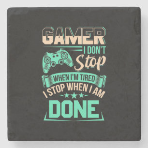 Dessous-de-verre En Pierre Gamer Je M'Arrête Quand J'Ai Fini