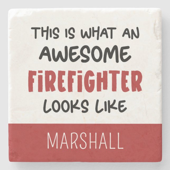 Dessous-de-verre En Pierre Personnalisé Awesome Firefighter Funny Firefighter (Devant)