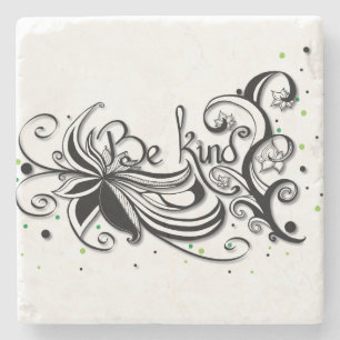 Dessous-de-verre En Pierre SOIS GENTIL ! Citation calligraphie inspirante