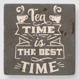 Dessous-de-verre En Pierre tea time est le meilleur moment - Sip and Savor /w