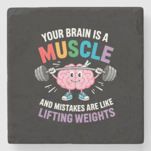 Dessous-de-verre En Pierre Votre cerveau est un muscle - Citation de l'état d