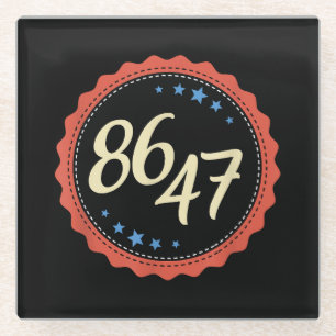 Dessous-de-verre En Verre 86 47 Anti Trump drôle