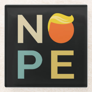 Dessous-de-verre En Verre Anti-Trump - Nope Edition III