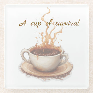 Dessous-de-verre En Verre Coffee the way to survive