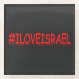 Dessous-de-verre En Verre Design d'expression mignon "#ILOVEISRAE". Acheter 