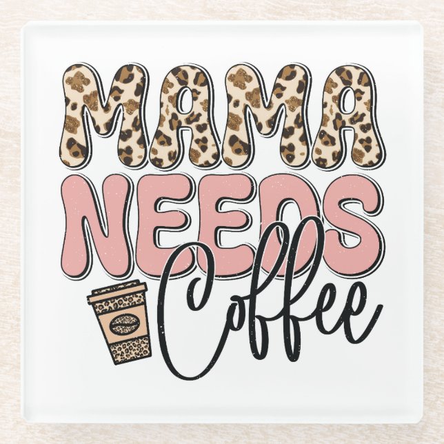 Dessous-de-verre En Verre Mama a besoin de café (Devant)
