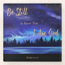 Psaume 46:10 Be Still and Know Blue Northern Light