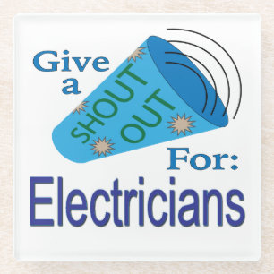 Dessous-de-verre En Verre Shout Out pour les électriciens