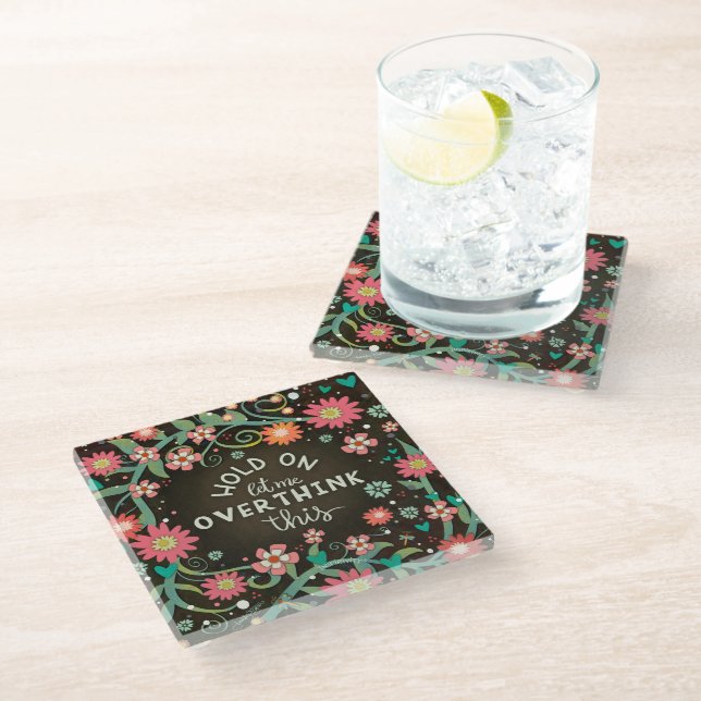 Dessous-de-verre En Verre Trendy Fun Floral Overthink Cette Citation (Incliné)