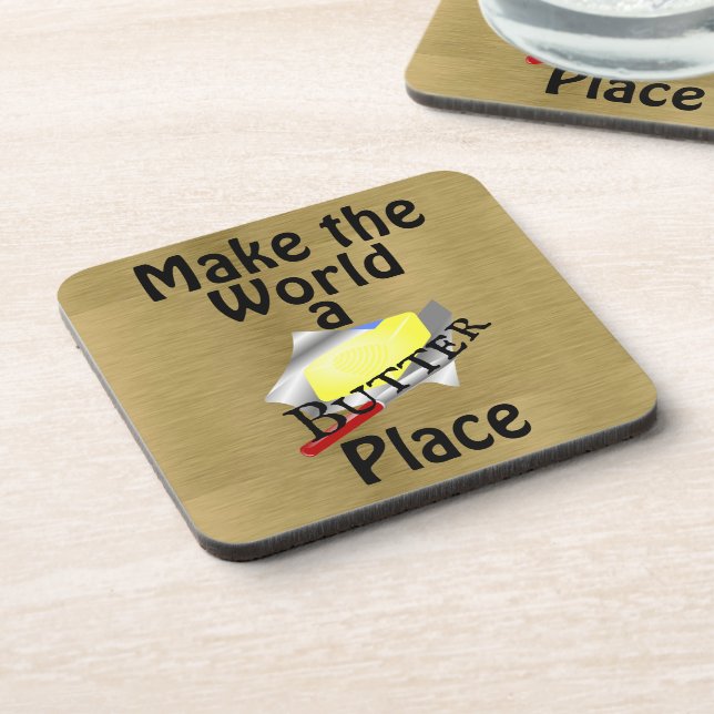 Dessous-de-verre Faire du monde un Beurre Place Beverage Coaster (Côté gauche)