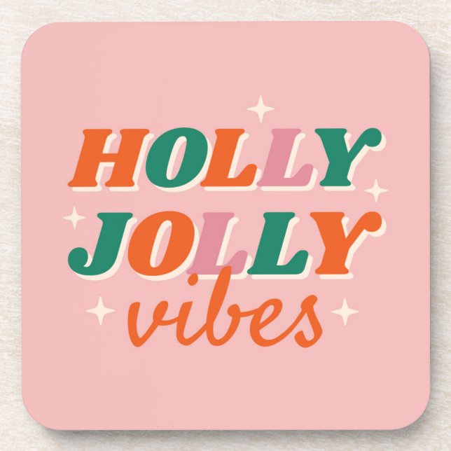 Dessous-de-verre Fun Holly Jolly Vibes Design de Noël (Devant)